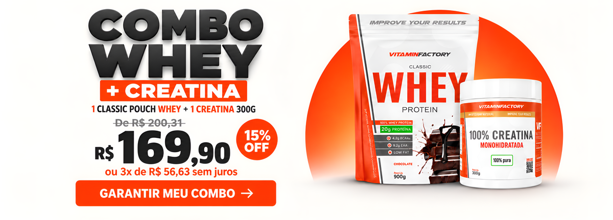 Combo Classic Whey + Creatina 300g por R$ 169,90